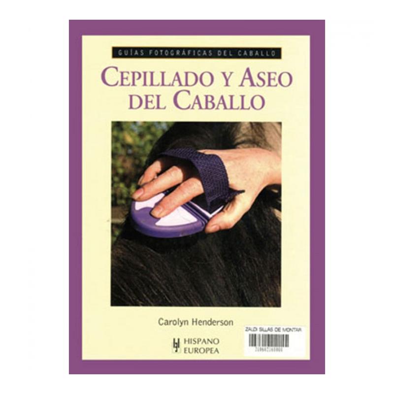 Libro: Guía F. Cepillado Y Aseo Del Caballo