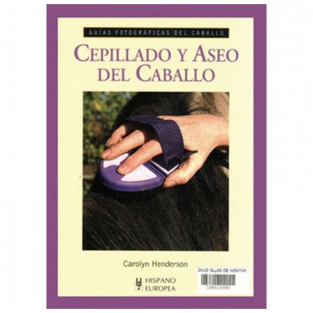 Libro: Guía F. Cepillado Y Aseo Del Caballo