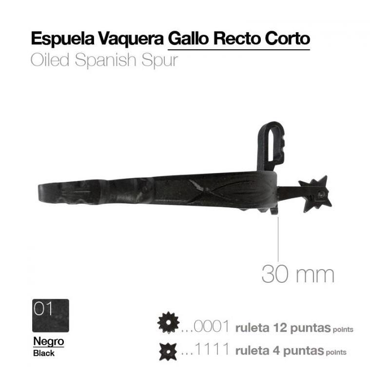  Espuela Vaquera Gallo Recto Corto