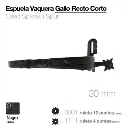  Espuela Vaquera Gallo Recto Corto
