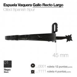 Espuela Vaquera Gallo Recto Largo