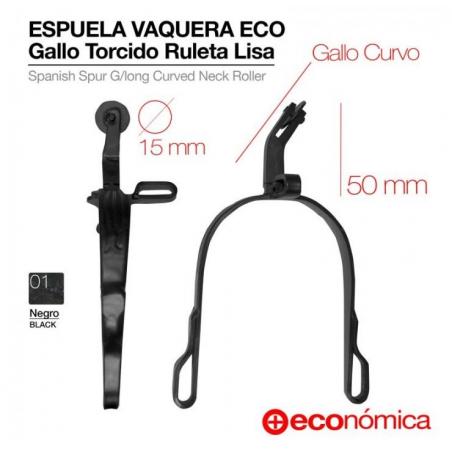  Espuela Vaquera Eco. Gallo Torcido Ruleta Lisa