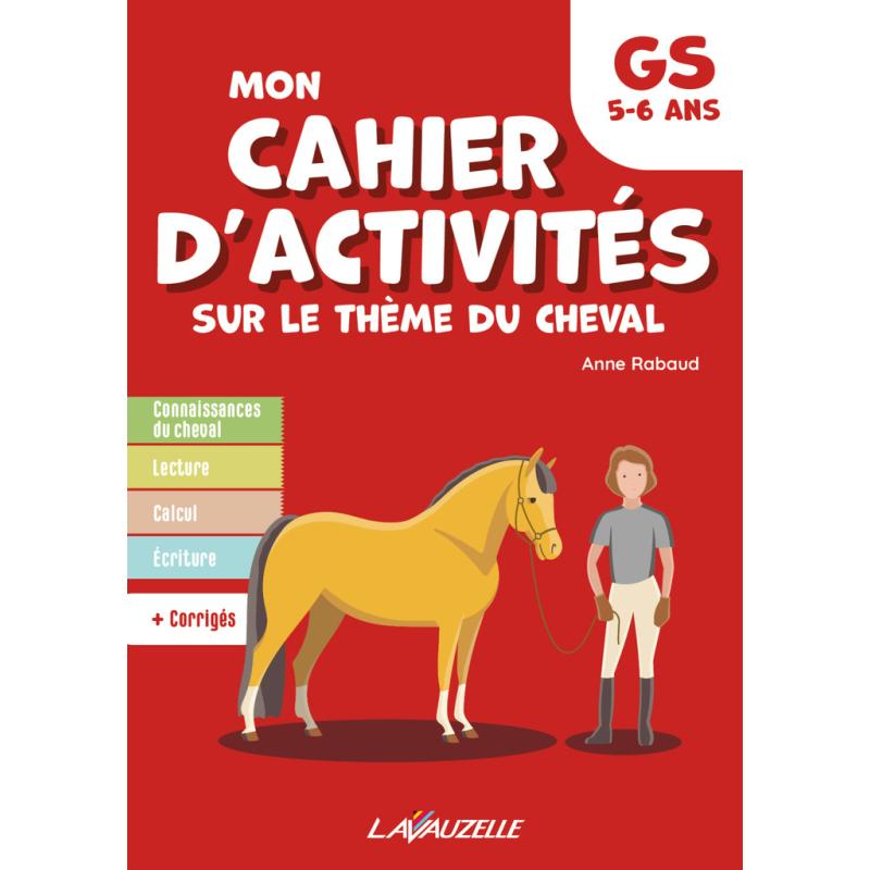 Mon Cahier D'Activités Lavauzelle - Niveau Grande Section