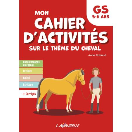 Mon Cahier D'Activités Lavauzelle - Niveau Grande Section