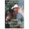  Libro: El Hombre Que Escucha A Los Caballos
