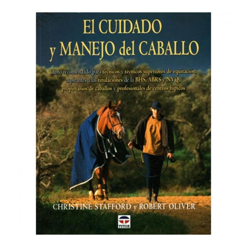  Libro: El Cuidado Y Manejo Del Caballo(tutor)