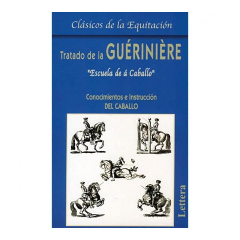  Libro: Tratado De La Gueriniere