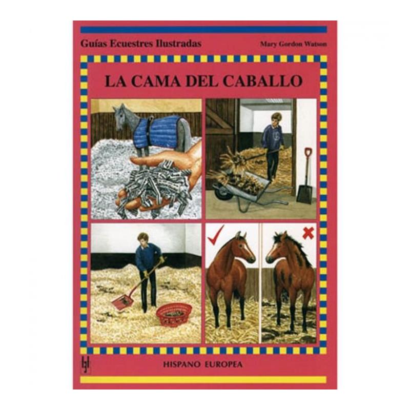  Libro: Guía. La Cama Del Caballo