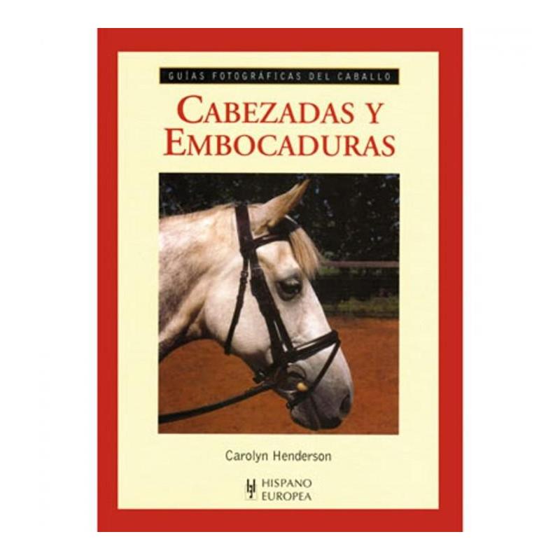  Libro: Guía F. Cabezadas Y Embocaduras