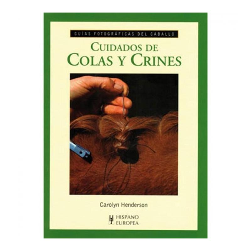  Libro: Guía F. Cuidado De Colas Y Crines