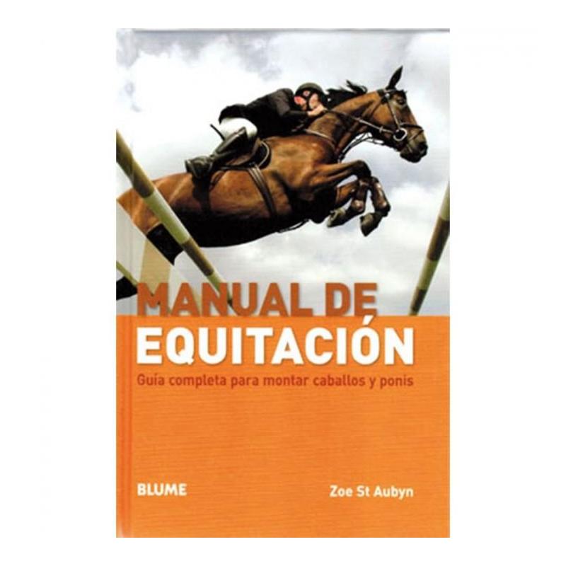  Libro: Manual De Equitación (zoe St.aubyn) Blume