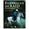  Libro: El Caballo De Raid (s.loving)