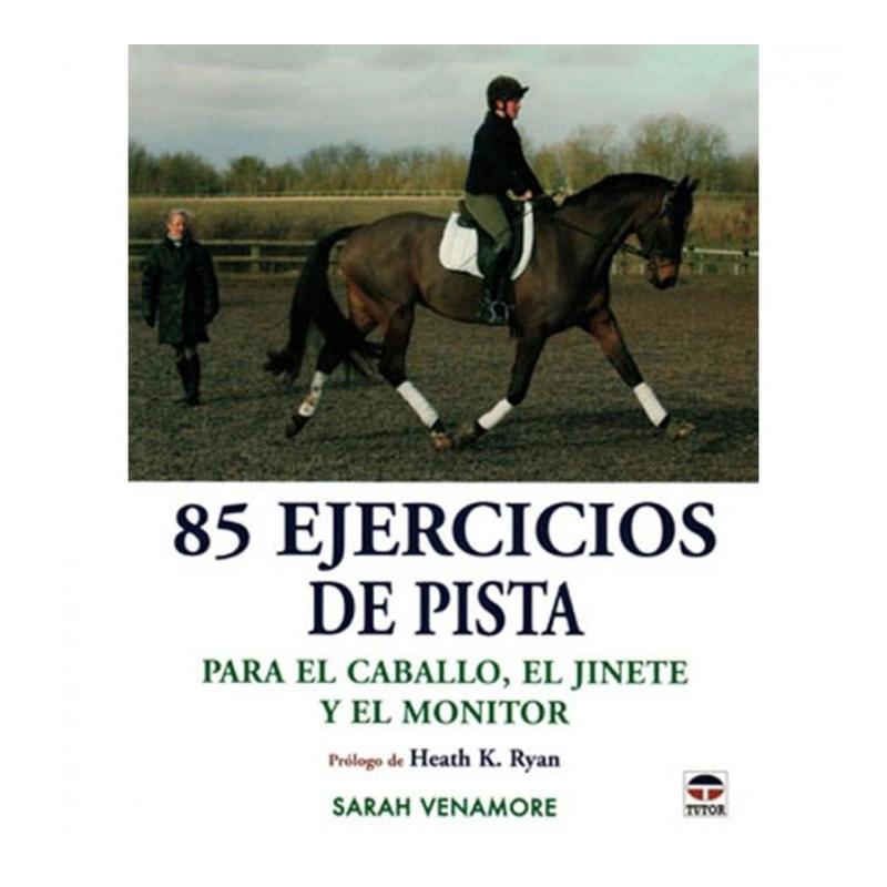  Libro: 85 Ejercicios De Pista (sarah Venamore)