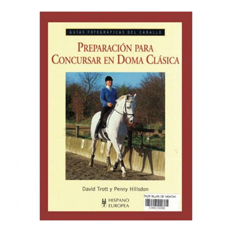  Libro: Guía F. Preparación Para Concursar Doma Clásica