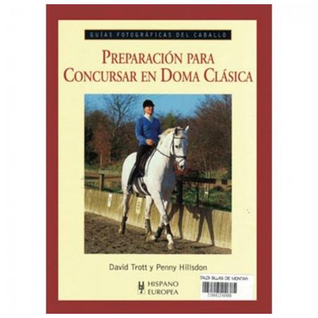  Libro: Guía F. Preparación Para Concursar Doma Clásica