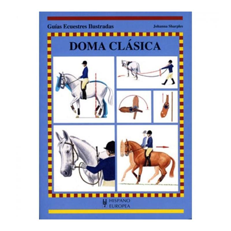  Libro: Guía. Doma Clásica Ii