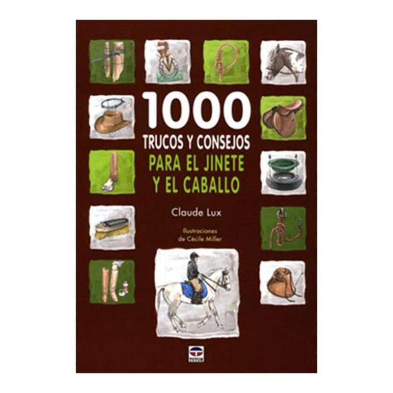  Libro: 1000 Trucos Y Consejos Jinete&caballo