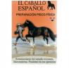 Dvd: El Caballo Español Preparación Psicofísica