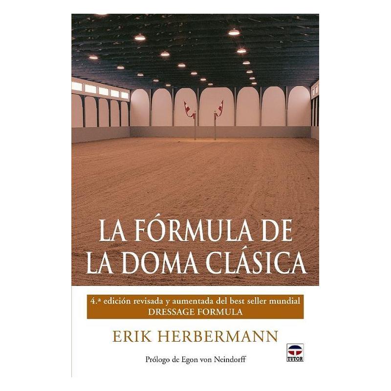  Libro La Fórmula De La Doma Clásica