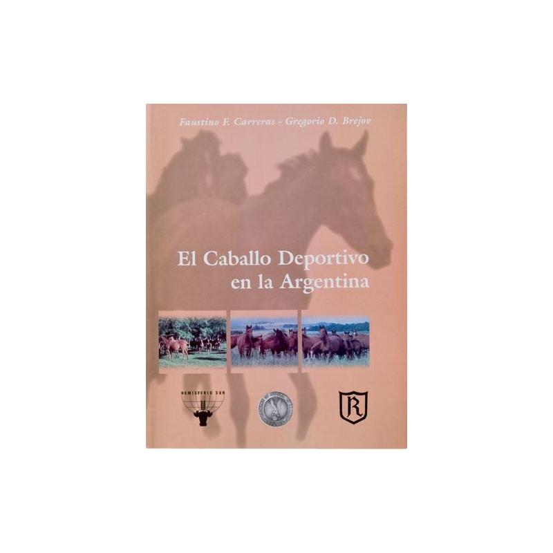 The Sport Horse in Argentina Book