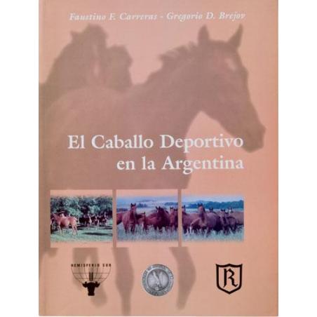 The Sport Horse in Argentina Book